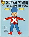 Christmas Activities From Around the World - Grades 1 to 4 (Reproducible)