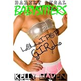 Barely Legal Babysitters: Lollipop Girl