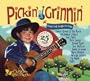 Pickin & Grinnin: Great Folk Songs for Kids