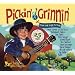 Pickin & Grinnin: Great Folk Songs for Kids