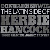 Conrad Herwig The Latin Side of Herbie Hancock