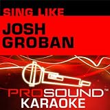 Sing Like Josh Groban