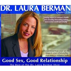 Dr. Laura Berman 4 Audio CD Set #2 Good Sex Good Relationships
