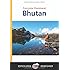 Bhutan (Edition Erde Reisef&uuml;hrer)