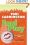 Foul Play: A Sofie Metropolis Novel (Sofie Metropolis Novels)