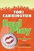 Foul Play: A Sofie Metropolis Novel