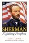 Sherman, Fighting Prophet