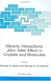 Vibronic Interactions: Jahn-Teller Effect in Crystals and