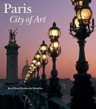 Paris: City of Art: Expanded Edition