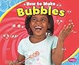 How to Make Bubbles (Hands-On Science Fun)