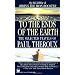 To the Ends of the Earth