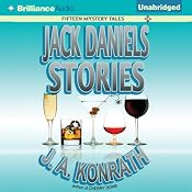 Jack Daniels Stories: Fifteen Mystery Tales | J. A. Konrath