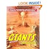 Giants in The Earth: Amazing Suppressed Archeological Evidence Proves They Once Existed