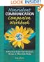 Nonviolent Communication Companion Workbook: A Practical Guide for Individual, Group or Classroom Study (Nonviolent Communication Guides)