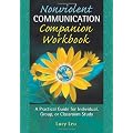 Nonviolent Communication Companion Workbook: A Practical Guide for Individual, Group, or Classroom Study