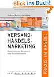 Handbuch Versandhandelsmarketing: Mar...