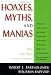 Hoaxes, Myths, and Manias