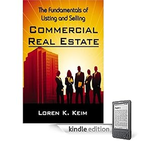 The Fundamentals of Listing and Selling Commercial Real Estate
