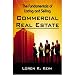 The Fundamentals of Listing and Selling Commercial Real Estate