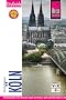 K�ln CityGuide: Entdeckungen und Erlebnisse, Spa� und Kultur, Sport und Aktivit�ten in der weltoffenen Rheinmetropole