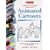 Animated Cartoons (Collins Learn to Draw)