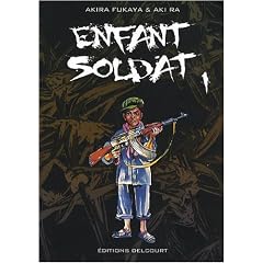Enfant soldat, Tome 1 :