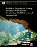 Rainforest foraging and farming in island Southeast Asia