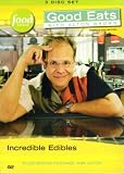 Incredible Edibles (Good Eats Vol 5)
