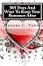 365 Days And Ways To Keep Your Romance Alive: Romantic Tips For Married Couples, Romantic Tips For Lovers, Romance Date Night Ideas, To Keep The Romance Alive In A Relationship