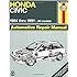 Honda Civic 1984 Thru 1991: All Models (Haynes Manuals)