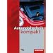 Neue Berufe, Automobiltechnik kompakt