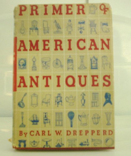 Primer of American Antiques