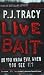 Live Bait