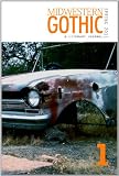 Midwestern Gothic: Issue 1 Spring 2011