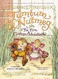 Tumtum & Nutmeg: The Rose Cottage Tales