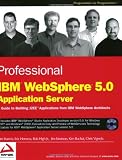 Professional IBM WebSphere 5.0 Application Server (Programmer to Programmer)