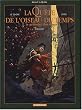 La qu�te de l'oiseau du temps, Avant la qu�te, tome 2 : Le grimoire des dieux