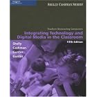 Teachers Discovering Computers: Integrating Technology and Digital Media in the Classroom,... by Gary B. Shelly, Thomas J. Cashman, Glenda A. Gunter, and Randolph E. Gunter