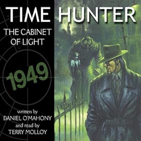 Time Hunter 1: The Cabinet of Light (Unabridged)