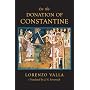On the Donation of Constantine (The I Tatti Renaissance Library)