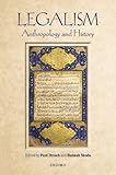 Legalism : anthropology and history