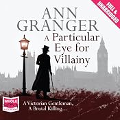 A Particular Eye for Villainy | [Ann Granger]