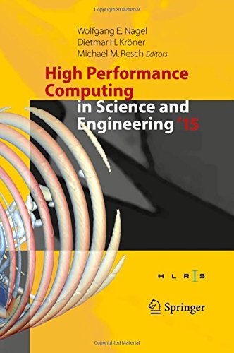 High Performance Computing in Science and Engineering '15: Transactions of the High Performance Computing Center,  Stuttgart (HLRS) 2015