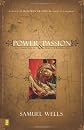 Power & Passion: Six Characters in Search of Resurrection