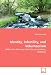 Identity, Infertility, and Volunteerism: Within the National Infertility Association:...