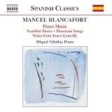 Blancafort:  Piano Music, Vol. 1