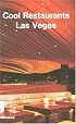 Cool Restaurants Las Vegas (Cool Restaurants)