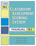 Classroom Assessment Scoring System(TM) (CLASS(TM)) Manual, Pre-K (Vital Statistics)