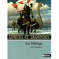 Les Vikings : Contes et l�gendes
