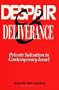 Despair and Deliverance: Private Salvation in Contemporary Israel (S U N Y Series in Israeli Studies)